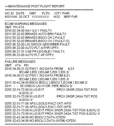 Figure 2 - Post Flight Report (ECAM and Maintenance Display)